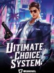Ultimate Choice System I Became The Richest
