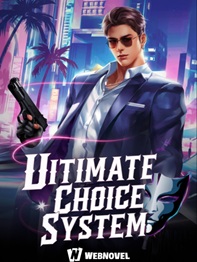 Ultimate Choice System I Became The Richest