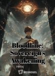 Bloodline Sovereign’s Awakening