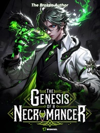 The Genesis Of A Necromancer