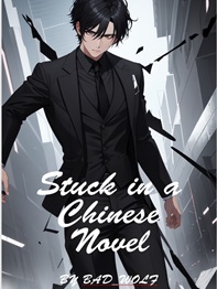 Stuck in a Chinese novel