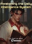Awakening the Daily Intelligence System