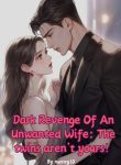 Dark Revenge Of An Unwanted Wife The Twins Are Not Yours!