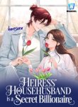 Heiress Househusband is a Secret Billionaire