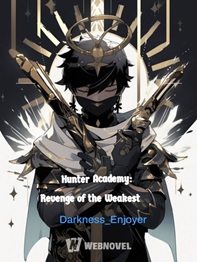 Hunter Academy Revenge of the Weakest