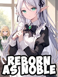 Reborn As Noble