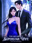 The Bigshot’s Superstar Wife