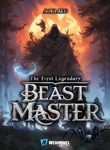 The First Legendary Beast Master