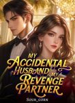 My Accidental Husband Is My Revenge Partner
