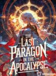 The Last Paragon in the Apocalypse