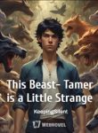 This Beast-Tamer is a Little Strange