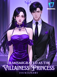 Transmigrated as the Villainess Princess