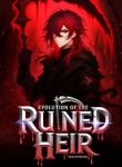 Evolution of the Ruined Heir