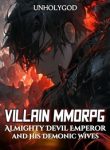 Villain MMORPG Almighty Devil Emperor and His Seven Demonic Wives