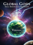 Global Gods Skill-Resonance Awakened