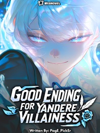 I Will Create a Good Ending for the Yandere Villainess