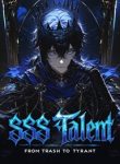 SSS Talent From Trash to Tyrant