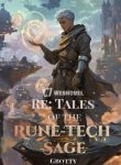 Re Tales of the Rune-Tech Sage