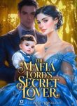 The Mafia Lord’s Secret Lover