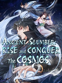 Ancient Slumber_ Rise and Conquer the Cosmos 24hnovel