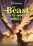 My Beast Is the 12-Winged Angel 24hnovel