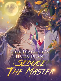 The Disciple’s Daily Plan_ Seduce the Master 24hnovel