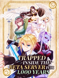 Trapped Inside the Beta Server for 1,000 Years 24hnovel