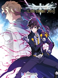 Virtual World_ Close Combat Mage 24hnovel