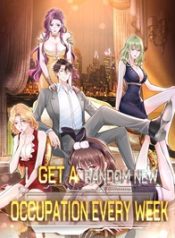 I Get A Random New Occupation Every Week 24hnovel