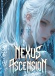 Nexus Ascension My Comprehension Defies the Heaven 24hnovel