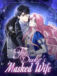 The Duke’s Masked Wife 24hnovel